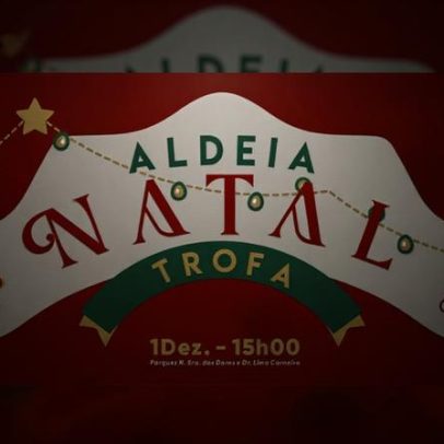 Divertimentos de Natal animam a Trofa