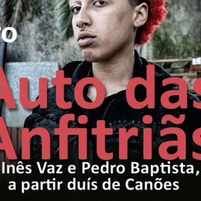Centro de Artes de Sines recebe esta sexta a peça Auto das Anfitriãs