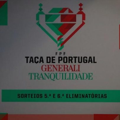 Acompanhe em direto o sorteio dos oitavos e quartos da Taça de Portugal