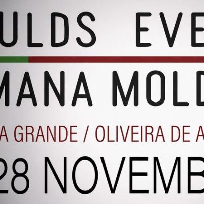 Semana dos Moldes está de regresso