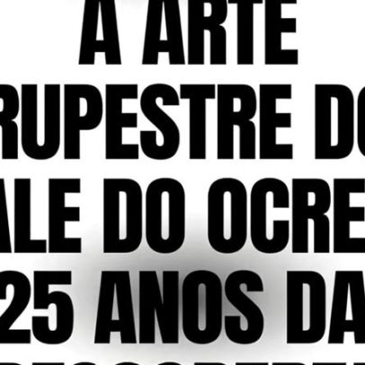Palestra Internacional e Exposição celebram 25 anos da Arte Rupestre do Ocreza