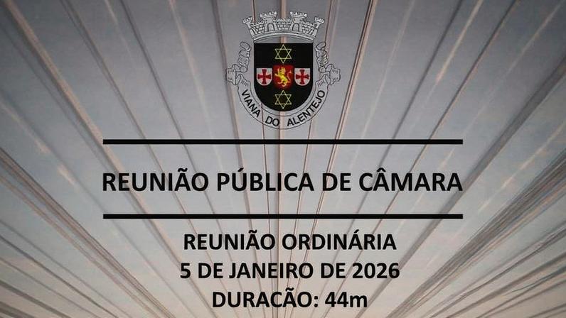 Câmara Municipal de Viana do Alentejo realiza Reunião Ordinária em 5 jan. 2026
