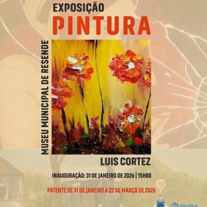 Exposição de Luís Cortez inaugura no Museu Municipal de Resende