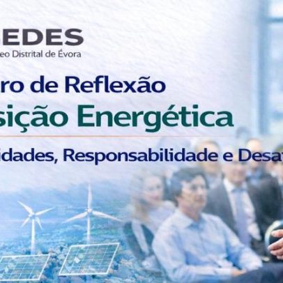 Évora recebe encontro da SEDES sobre transição energética