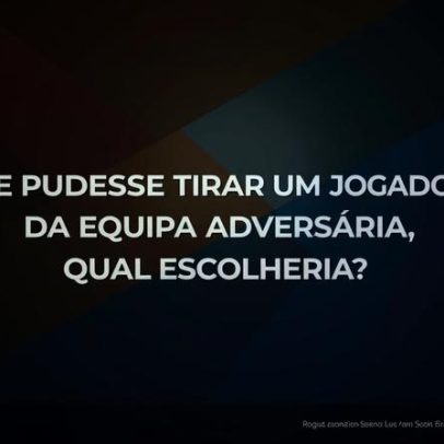 Adeptos de FC Porto e Benfica comentam sobre tirar jogador rival no clássico