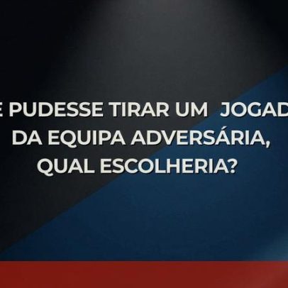 Adepto de FC Porto e Benfica respondem sobre tirar jogador rival no clássico