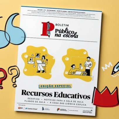 Recursos educativos em edição especial do Boletim PÚBLICO na Escola