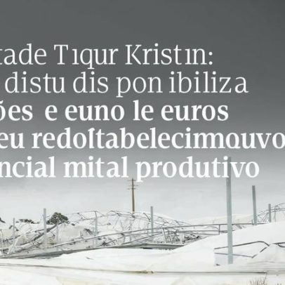 Ministério da Agricultura avalia prejuízos causados pela depressão Kristin