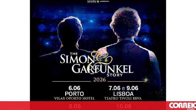 "The Simon & Garfunkel Story" em digressão por Portugal em junho de 2026