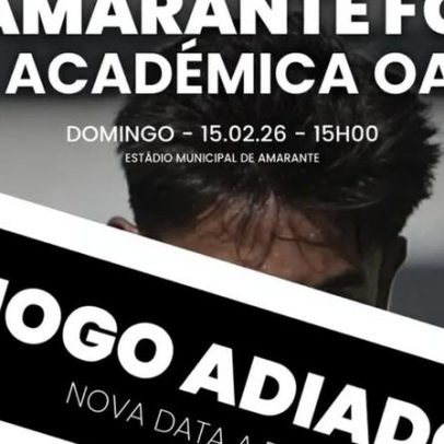 Partida entre Amarante e Académica adiada