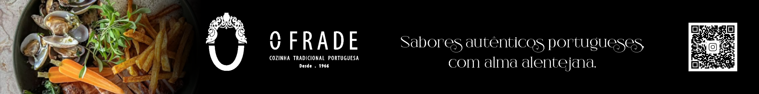 O Frade - Sabores autênticos portugueses com alma alentejana.
