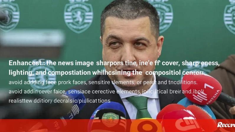 Bruno Sorreluz não tem discurso de vitória; quer devolver o Sporting aos sócios