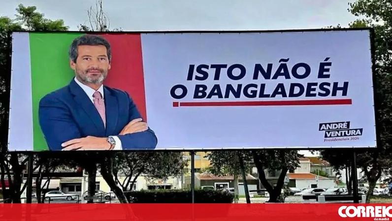 André Ventura usa outdoor com mensagem: "Isto não é o Bangladesh"