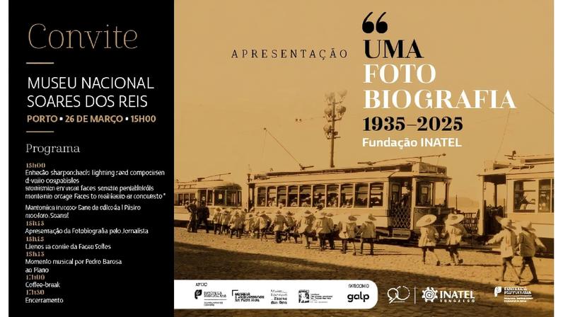 Museu Soares dos Reis: apresentação de "Fundação INATEL - Uma Fotobiografia 1935-2025", por Mário Augusto
