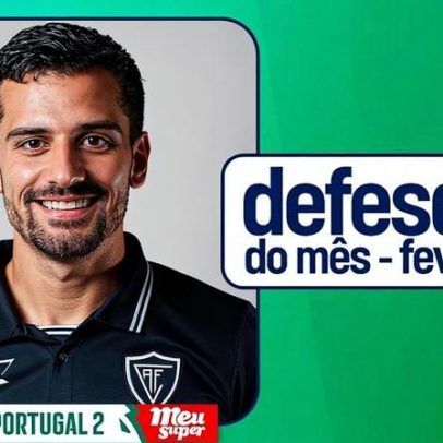 Anthony Correia supera o irmão e é o melhor defesa de fevereiro da 2.ª Liga