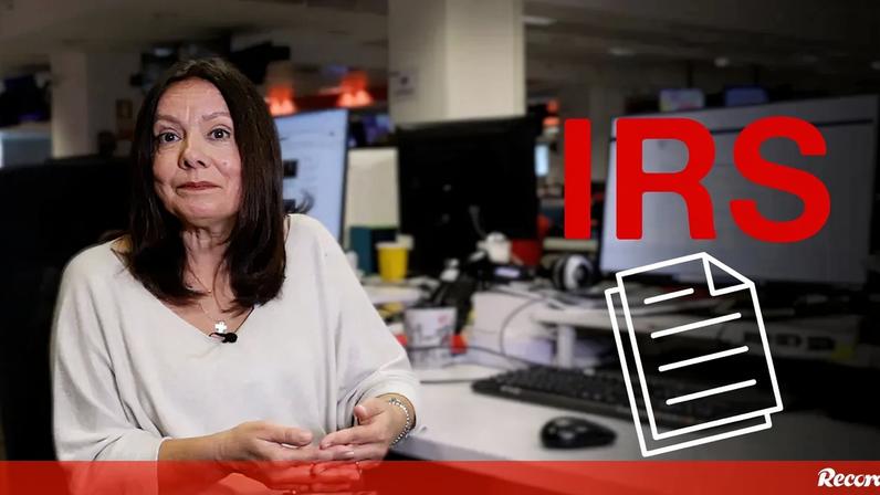 IRS arranca hoje: não se esqueça de verificar estes pontos antes de entregar a declaração