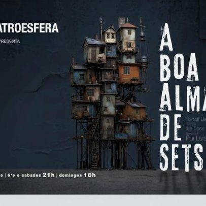 A Boa Alma de Setsuan ganha nova encenação