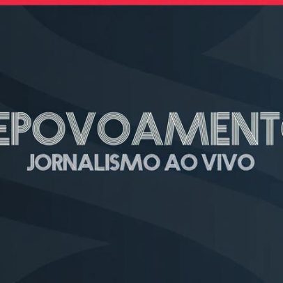 Jornalismo ao vivo acompanha repovoamento em curso