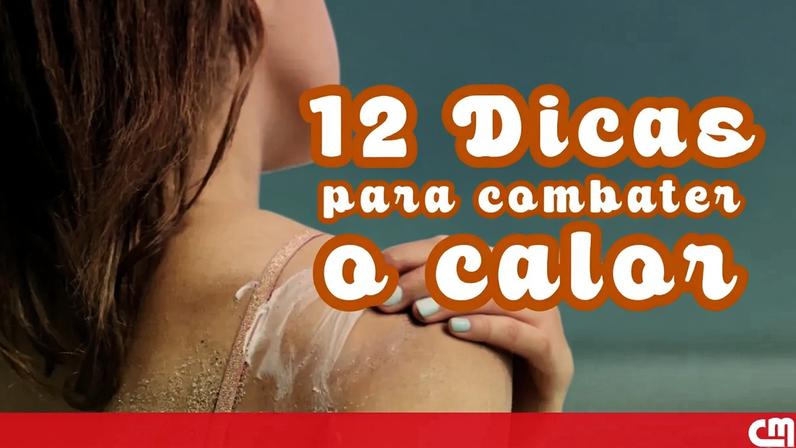 Onda de calor: feche as janelas e hidrate-se com 12 dicas