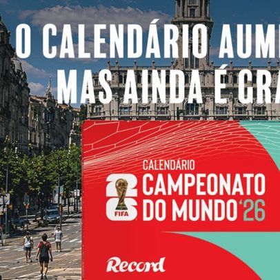 Calendário do Mundial grátis com o Record chega a 9 de junho